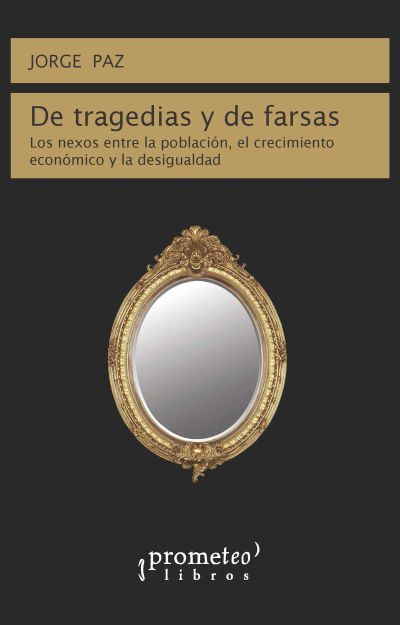 De tragedias y de farsas