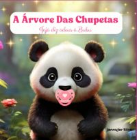 A Árvore Das Chupetas