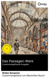 Das Passagen-Werk (Zusammengefasste Ausgabe)