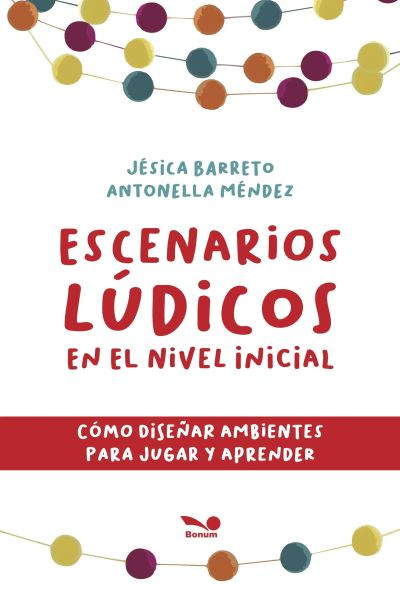 Escenarios lúdicos en el nivel inicial