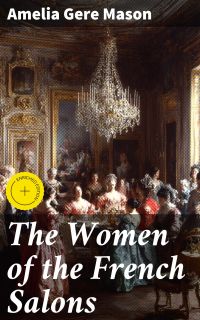 The Women of the French Salons