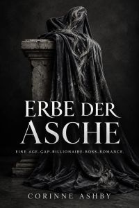 Erbe der Asche