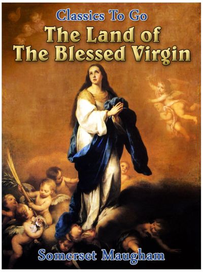 The Land of The Blessed Virgin