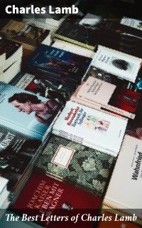 The Best Letters of Charles Lamb