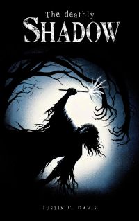 The Deathly Shadow