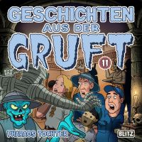 Geschichten aus der Gruft - Folge 11: Pharaos Tochter