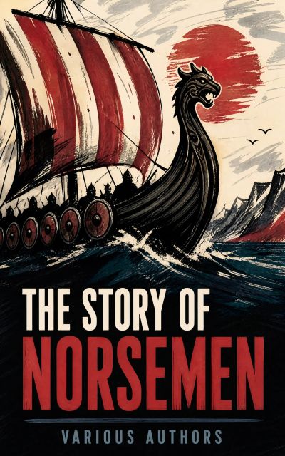 The Story of Norsemen
