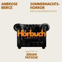 Sommernachtshorror. Eine Schauergeschichte.
