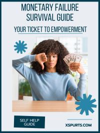 Monetary Failure Survival Guide
