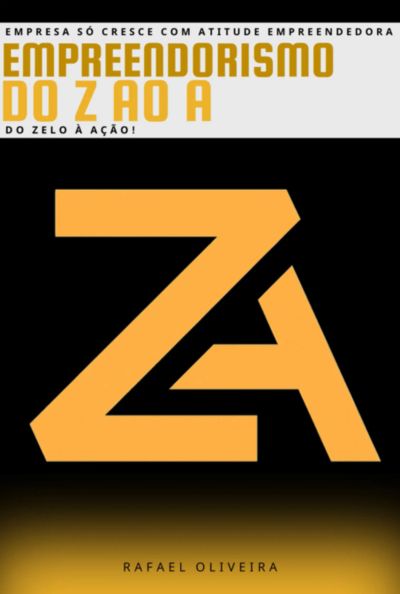 Empreendedorismo Do Z Ao A