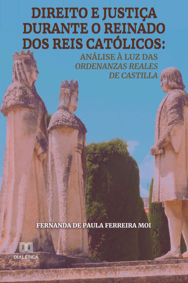 Direito e justiça durante o reinado dos reis católicos