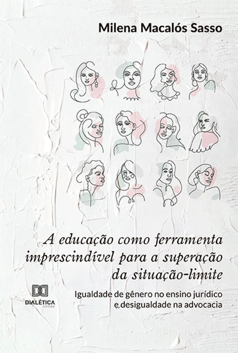 A educação como ferramenta imprescindível para a superação da situação-limite