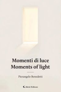 Momenti di luce - Moments of Light