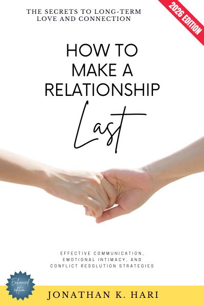 How to Make a Relationship Last
