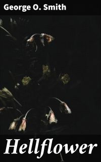 Hellflower