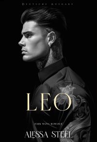 Leo: Dark Mafia Romance (Deutsche Ausgabe)