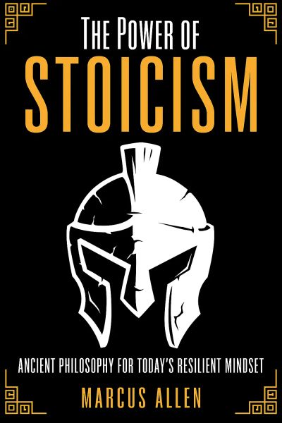 THE POWER OF STOICISM