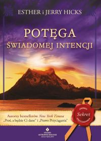 Potęga świadomej intencji