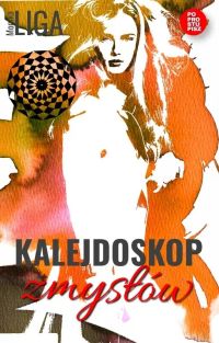 Kalejdoskop zmysłów