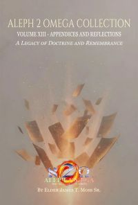 Volume 13 - Appendices And Reflections