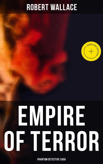 Empire of Terror: Phantom Detective Saga