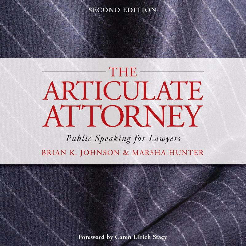 The Articulate Attorney