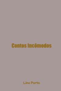 Contos Incômodos