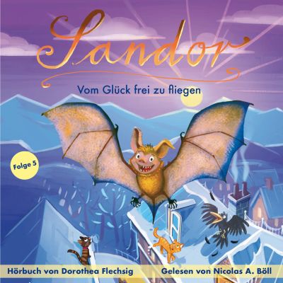 Sandor – Vom Glück frei zu fliegen