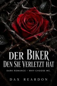 The Biker He Wronged