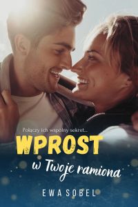 Wprost w Twoje ramiona