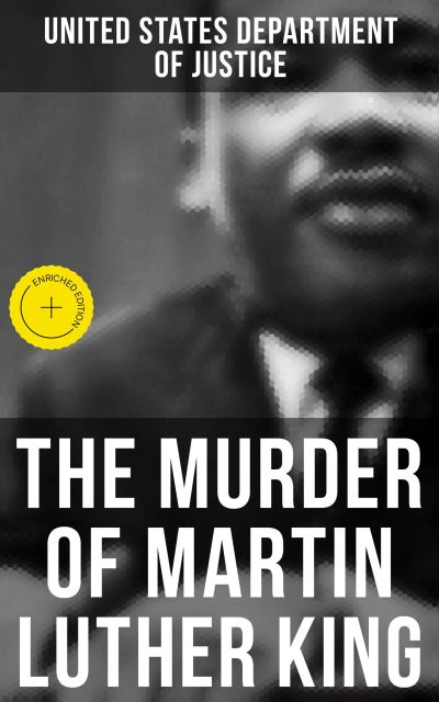 The Murder of Martin Luther King