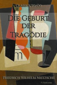 Die Geburt der Tragödie
