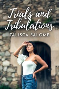 Trials and Tribulations