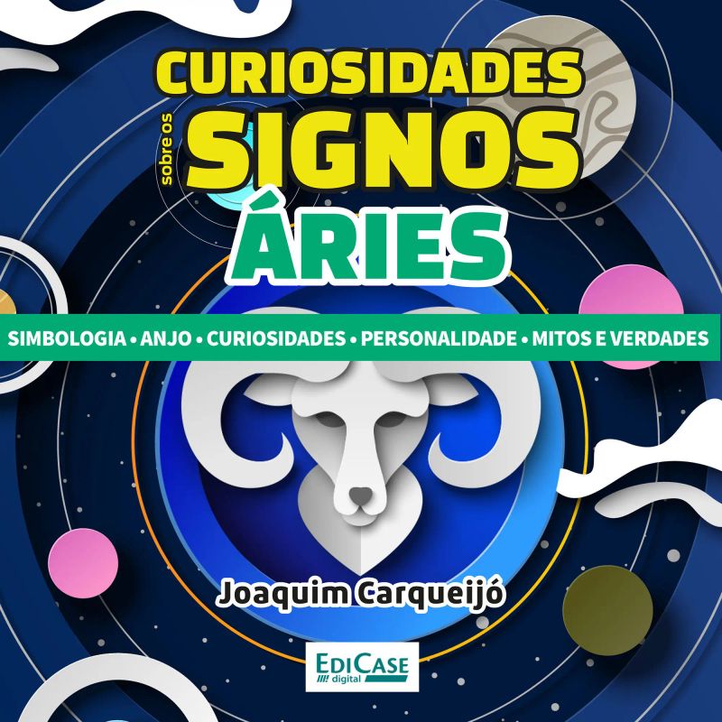 Curiosidades Sobre os Signos Áries