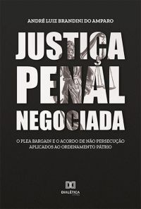 Justiça penal negociada