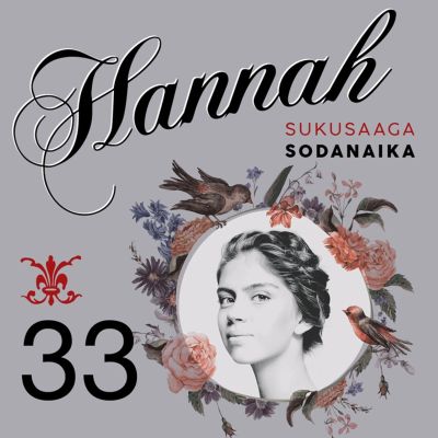 Hannah 33: Sodan aika