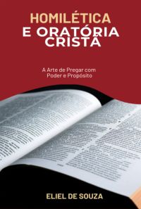 Homilética E Oratória Cristã
