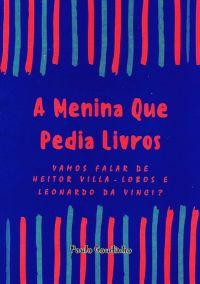 A Menina Que Pedia Livros
