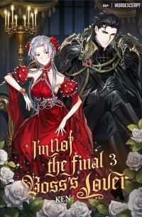 I'm Not the Final Boss' Lover Vol. 3 (novel)
