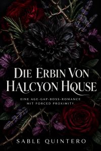 Die Erbin von Halcyon House