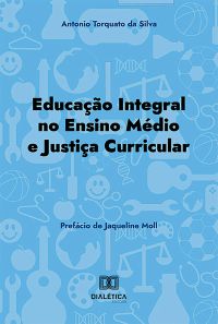 Educação Integral no Ensino Médio e justiça curricular