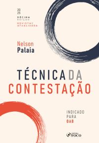 Técnica da Contestação - 10ª Ed - 2025