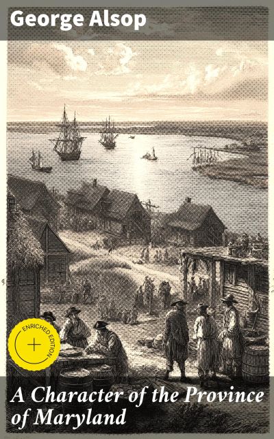 A Character of the Province of Maryland