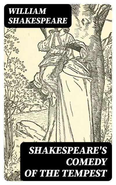 Shakespeare's Comedy of The Tempest