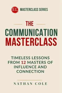 THE COMMUNICATION MASTERCLASS