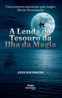 A Lenda do Tesouro da Ilha da Magia