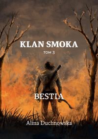 Klan Smoka tom 3. Bestia