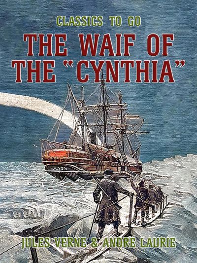 The Waif Of The "Cynthia"