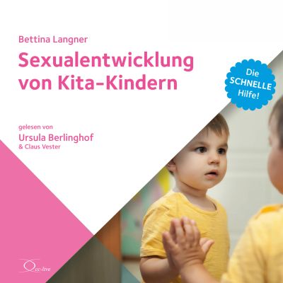 Sexualentwicklung von Kita-Kindern