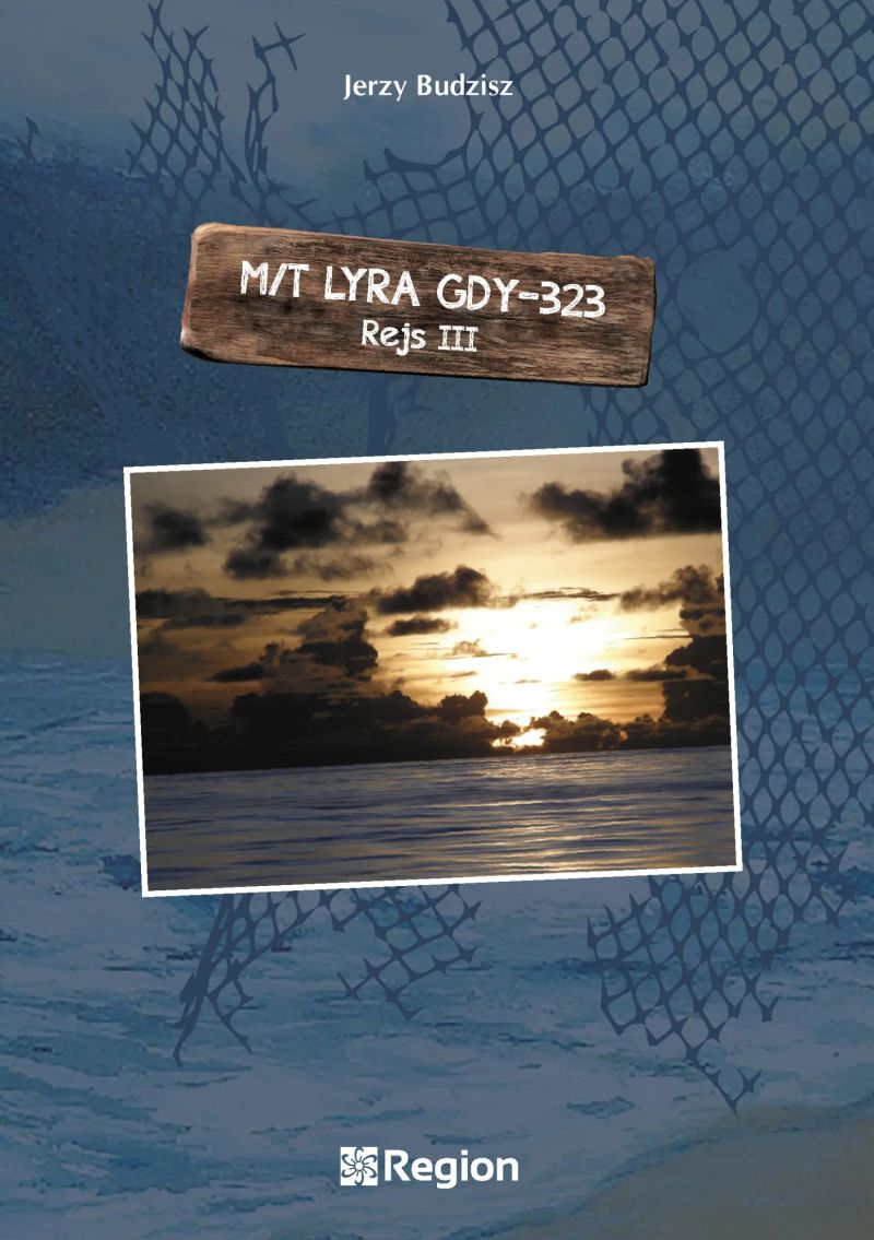 M/T Lyra GDY-323. Rejs III